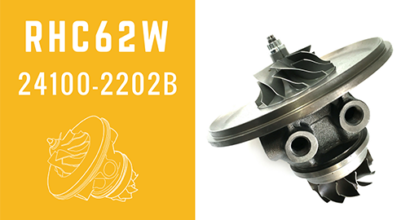 RHC62W 24100-2202B Turbochargers CHRA Cartridge